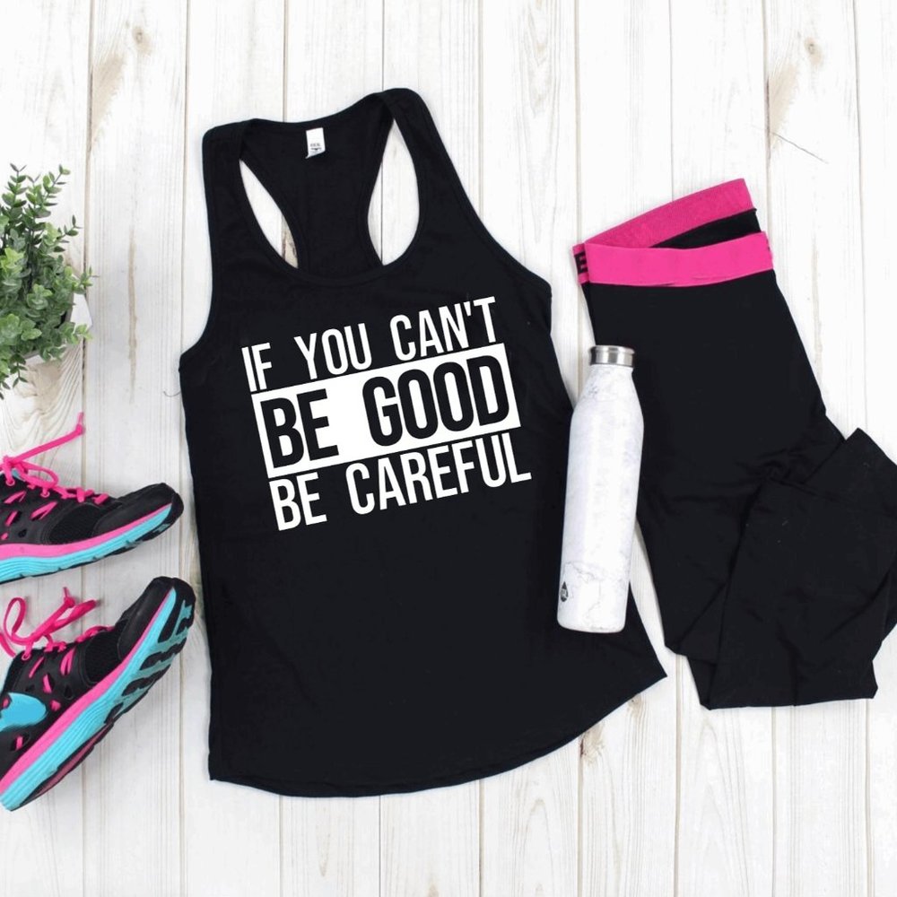 Pelo Tank - If you can't be good be careful